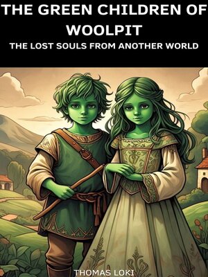 cover image of The Green Children of Woolpit